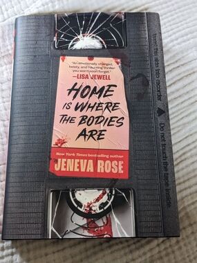 Jeneva Rose "Home Is Where The Bodies Are" Book